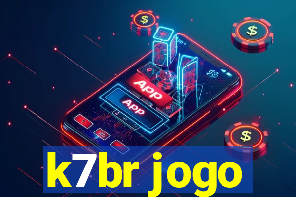 k7br jogo